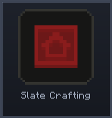 Slate Crafting