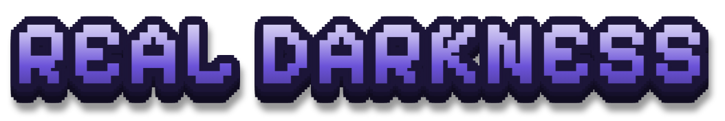 REAL DARKNESS