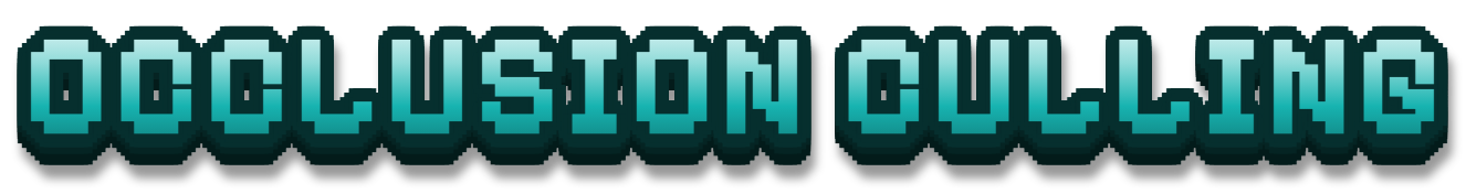 OCCLUSION CULLING